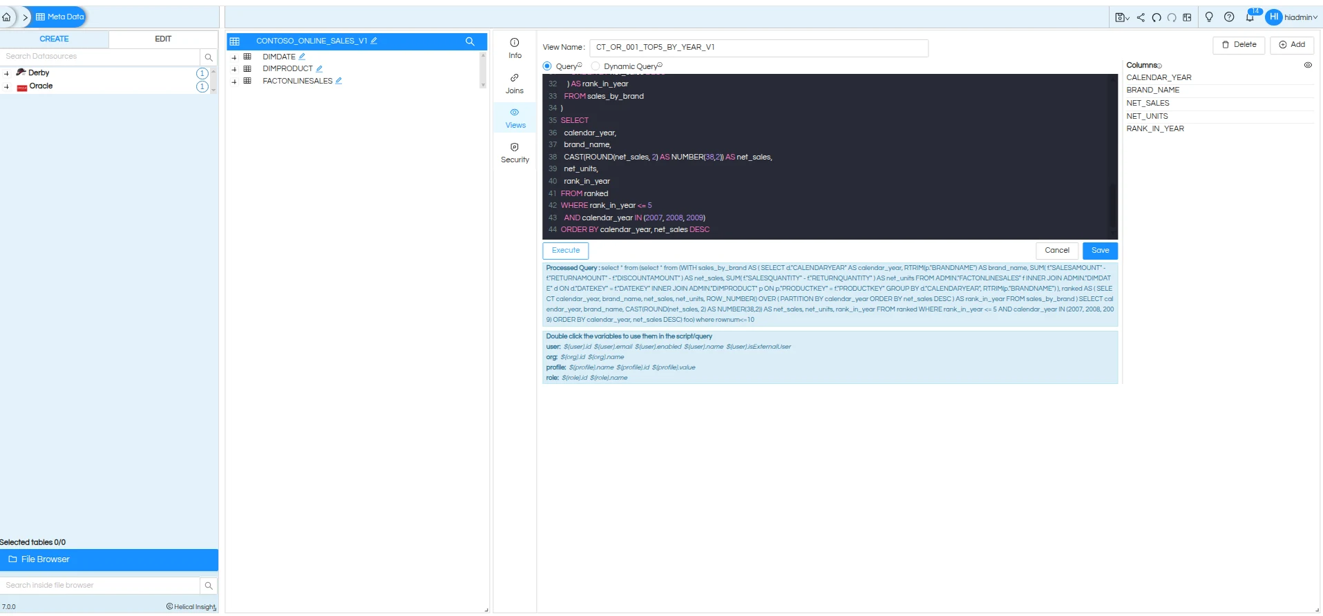 Helical Query View editor with the ranking SQL and generated output columns.